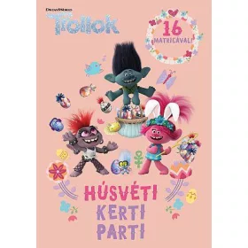 TROLLOK - HÚSVÉTI KERTI PARTI
