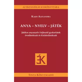 ANYA - NYELV - JÁTÉK