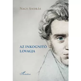 AZ INKOGNITÓ LOVAGJA