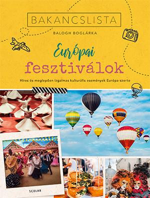 BAKANCSLISTA - EURÓPAI FESZTIVÁLOK