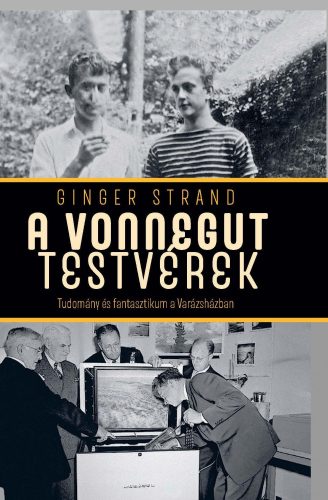 A VONNEGUT TESTVÉREK