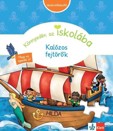 KÖNNYEDÉN AZ ISKOLÁBA - KALÓZOS FEJTÖRŐK