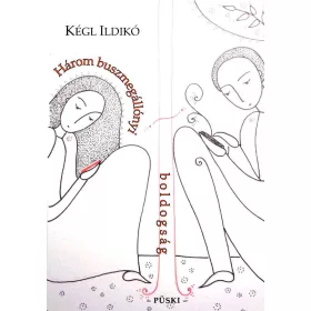 HÁROM BUSZMEGÁLLÓNYI BOLDOGSÁG