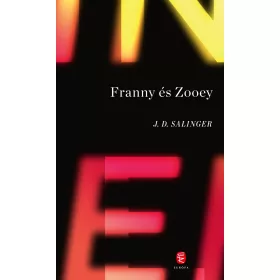 FRANNY ÉS ZOOEY (ÚJ BORÍTÓ 2021)