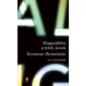   MAGASABBRA A TETŐT, ÁCSOK - SEYMOUR: BEMUTATÁS (ÚJ BORÍTÓ)