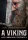 A VIKING - EGY JOMSVIKING TÖRTÉNETE