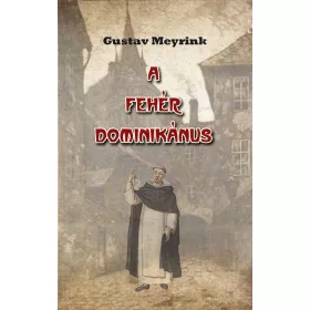 A FEHÉR DOMINIKÁNUS