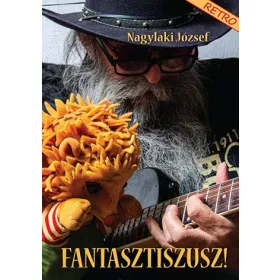 FANTASZTISZUSZ!