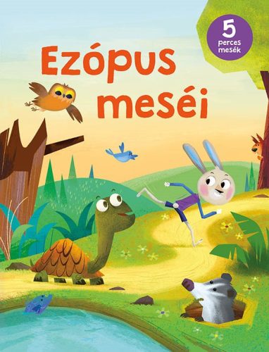 EZÓPUS MESÉI - 5 PERCES MESÉK