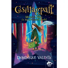 CSILLAGPAFF - MOCSÁRI FÜZI ÉS AZ ELVESZETT KEDD