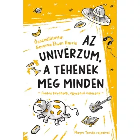 AZ UNIVERZUM, A TEHENEK MEG MINDEN
