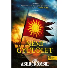 NÉMI GYŰLÖLET (AZ ŐRÜLET KORA 1.)