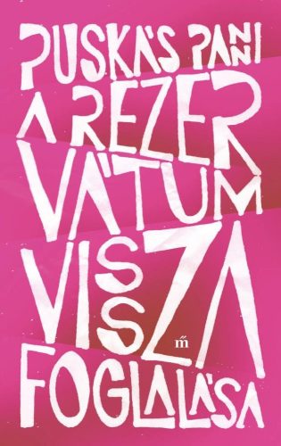 A REZERVÁTUM VISSZAFOGLALÁSA