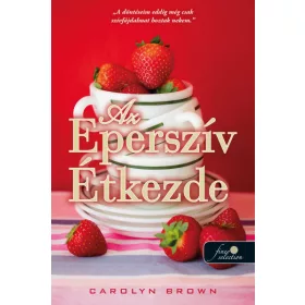 AZ EPERSZÍV ÉTKEZDE