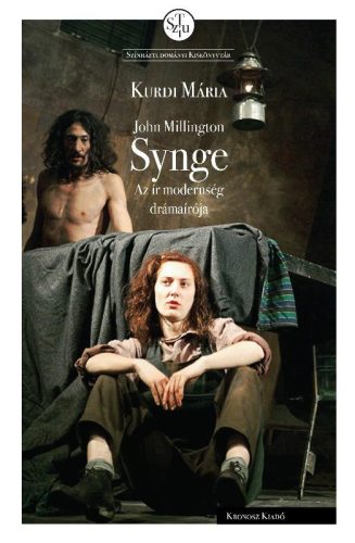 JOHN MILLINGTON SYNGE - AZ ÍR MODERNSÉG DRÁMAÍRÓJA