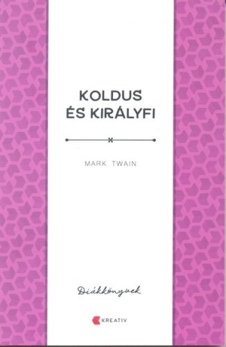KOLDUS ÉS KIRÁLYFI (DIÁKKÖNYVEK)