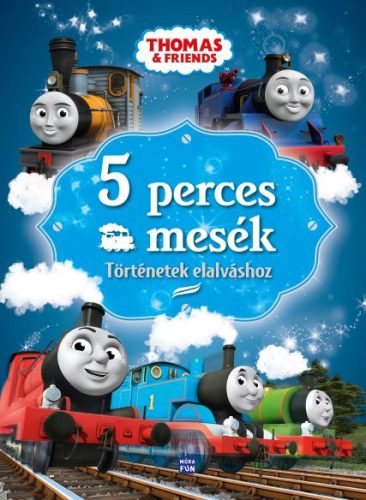 THOMAS, A GŐZMOZDONY - 5 PERCES MESÉK - TÖRTÉNETEK ELALVÁSHOZ