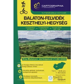 BALATON-FELVIDÉK, KESZTHELYI-HEGYSÉG TURISTAKALAUZ (ÚJ)