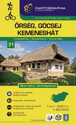 ŐRSÉG, GÖCSEJ, KEMENESHÁT TURISTATÉRKÉP - GORICKO TÉRKÉPÉVEL
