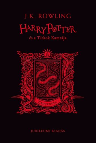 HARRY POTTER ÉS A TITKOK KAMRÁJA - GRIFFENDÉLES KIADÁS