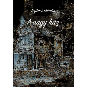 A NAGY HÁZ