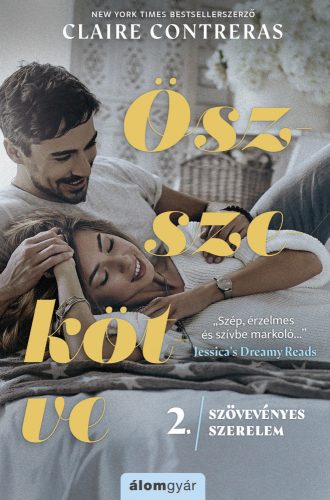 ÖSSZEKÖTVE - SZÖVEVÉNYES SZERELEM 2.