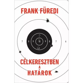 CÉLKERESZTBEN A HATÁROK