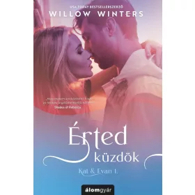 ÉRTED KÜZDÖK (KAT & EVAN 1.)