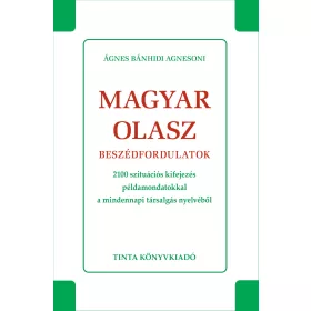 MAGYAR-OLASZ BESZÉDFORDULATOK