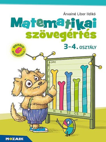MATEMATIKAI SZÖVEGÉRTÉS 3-4. OSZTÁLY - MUNKAFÜZET (MS-1668 )