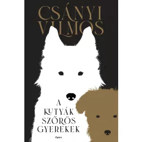 A KUTYÁK SZŐRÖS GYEREKEK