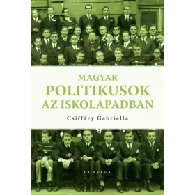 MAGYAR POLITIKUSOK AZ ISKOLAPADBAN