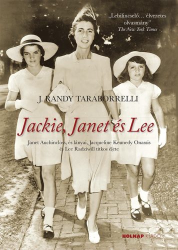 JACKIE, JANET ÉS LEE