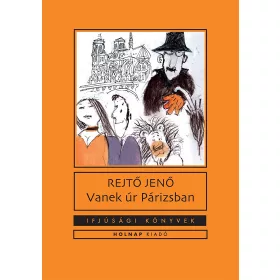 VANEK ÚR PÁRIZSBAN - IFJÚSÁGI KÖNYVEK