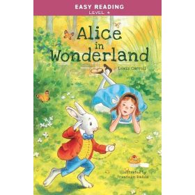 ALICE IN WONDERLAND - EASY READING 4.