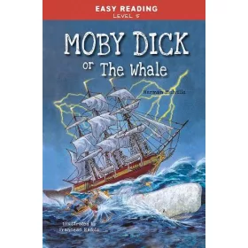 MOBY DICK OR THE WHALE - EASY READING 5.