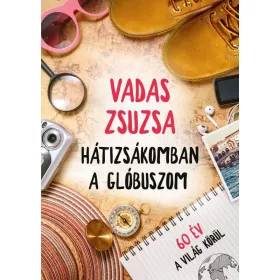 HÁTIZSÁKOMBAN A GLÓBUSZOM