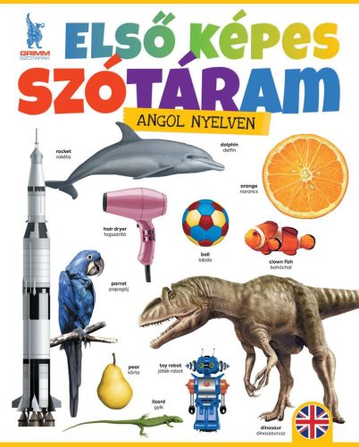 ELSŐ KÉPES SZÓTÁRAM ANGOL NYELVEN