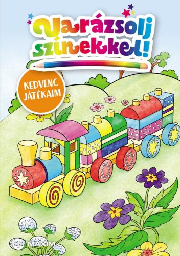 VARÁZSOLJ SZÍNEKKEL! - KEDVENC JÁTÉKAIM