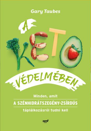 A KETO VÉDELMÉBEN