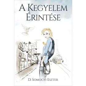 A KEGYELEM ÉRINTÉSE