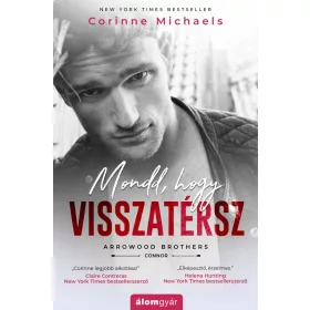 MONDD, HOGY VISSZATÉRSZ