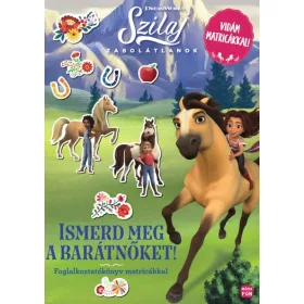   SZILAJ - ZABOLÁTLANOK - ISMERD MEG A BARÁTNŐKET!(FOGLALKOZTATÓKÖNYV MATRICÁKKAL)