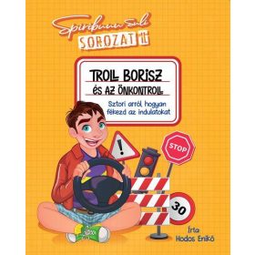 TROLL BORISZ ÉS AZ ÖNKONTROLL - SPIRIBUUU SULI II.