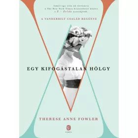 EGY KIFOGÁSTALAN HÖLGY