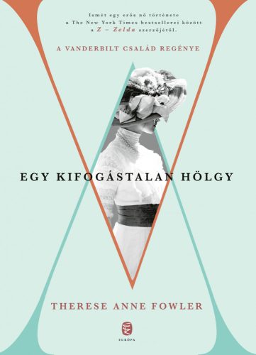 EGY KIFOGÁSTALAN HÖLGY