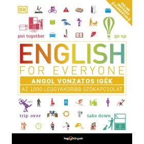   ENGLISH FOR EVERYONE - ANGOL VONZATOS IGÉK - AZ 1000 LEGGYAKORIBB SZÓKAPCSOLAT