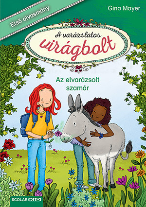 AZ ELVARÁZSOLT SZAMÁR - A VARÁZSLATOS VIRÁGBOLT 3.