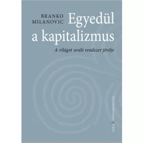 EGYEDÜL A KAPITALIZMUS
