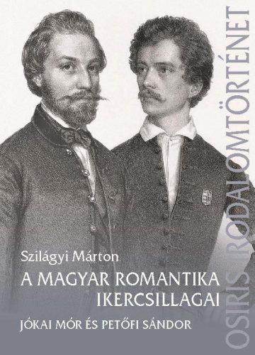 A MAGYAR ROMANTIKA IKERCSILLAGAI